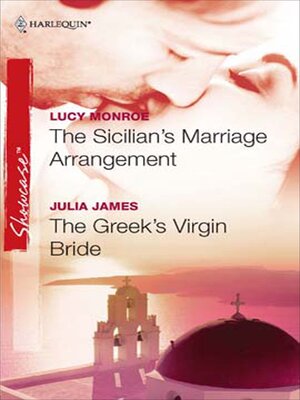 cover image of The Sicilian's Marriage Arrangement and the Greek's Virgin Bride
